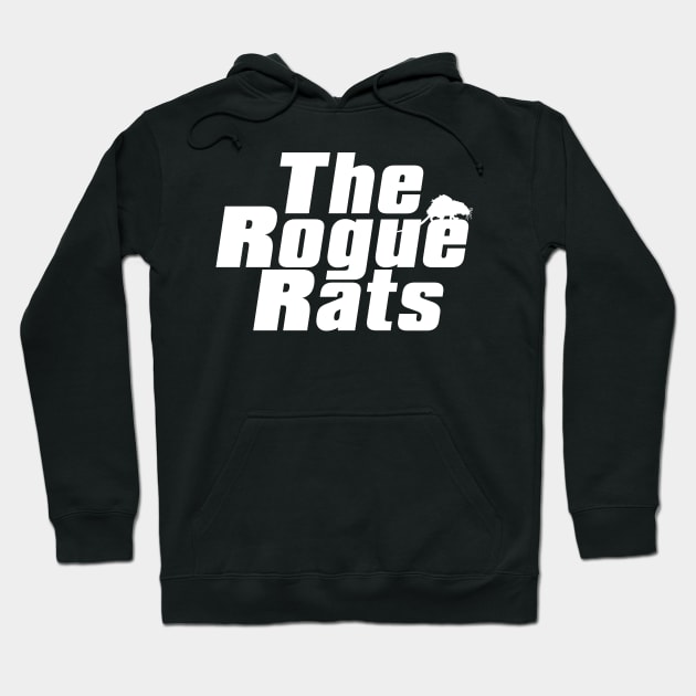 The Rogue Rats (white) Hoodie by winstongambro